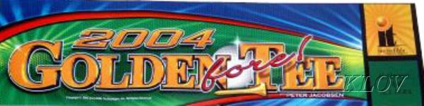 Golden Tee Fore Complete Arcade Marquee 26"x6.9" 