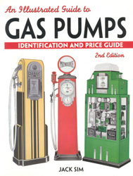 Illustrated Guide to Gas Pumps: Identification and Price Guide book cover