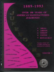 Jukeboxes 1900-1992, Obscure, Mysterious and Innovative American Jukeboxes book cover