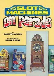 Slot Machines On Parade book cover